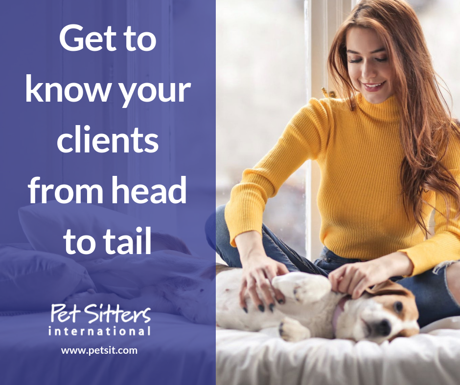 Get to know your clients from head to tail