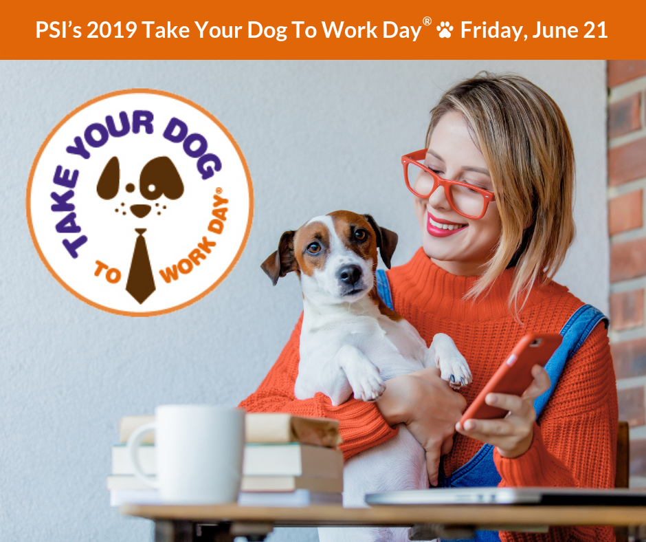 21st annual Take Your Dog To Work Day® to take place Friday, June 21