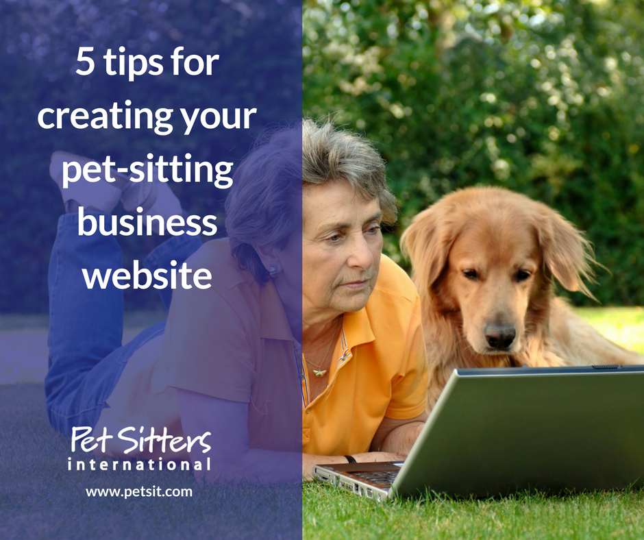 5 tips for creating your pet-sitting business website